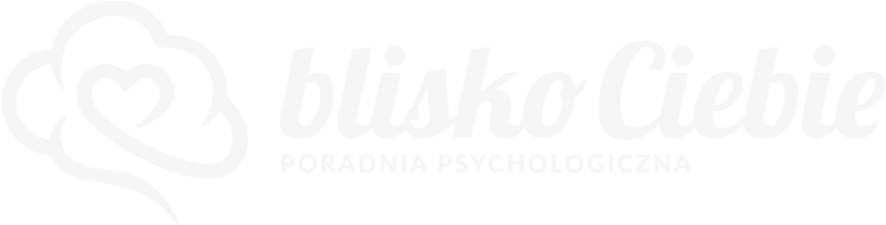 blisko Ciebie Poradnia psychologiczna